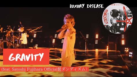 ONE OK ROCKGravity feat Satoshi Fujihara Official髭ダンディズム 歌詞和訳