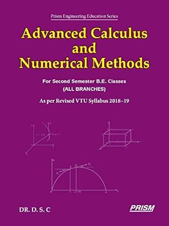 Advanced Calculus And Numerical Methods Engineering Mathematics II DR