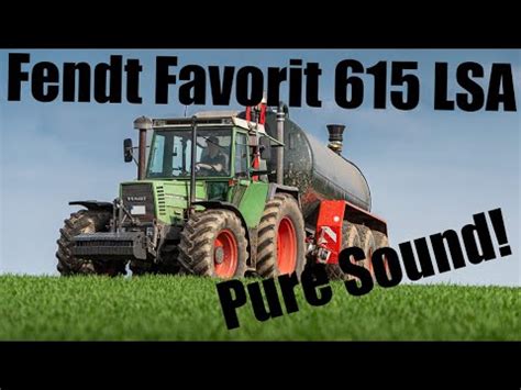 Fendt Favorit Lsa Turbomatik E Soundvideo G Lle Fahren Youtube