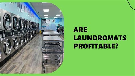 Laundromat Profit Margin How Profitable Are Laundromats