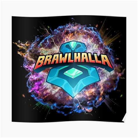 Brawlhalla Poster For Sale By Geneboettcher Redbubble