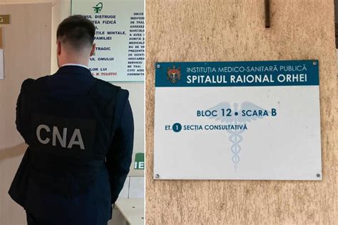 Ofi Erii Cna Au Descins La Spitalul Raional Orhei Ntr Un Dosar De