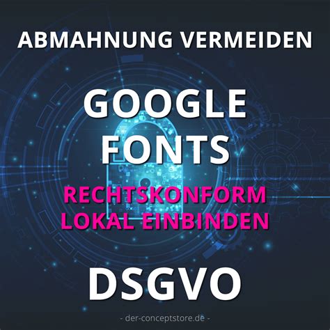 Google Fonts Lokal Einbinden In Website Onlineshop Der Conceptstore De