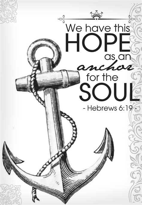 We Have This Hope As An Anchor For The Soul Hebrews Love This