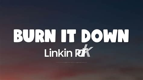 Linkin Park Burn It Down Lyrics Vietsub Youtube