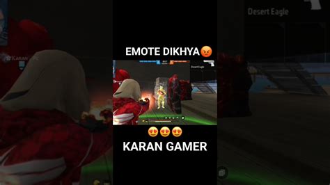 Emote Dikhaya😡 Karan Gamer Wait For End😈😈😈 Youtube