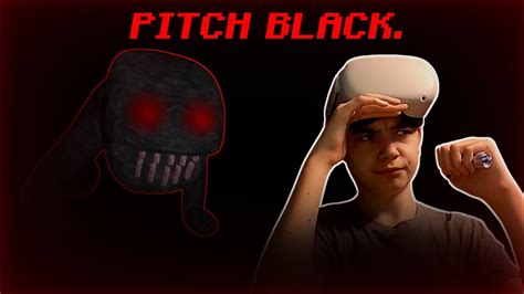 Big Scary But Its Pitch Black Youtube