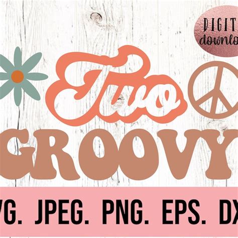 Two Groovy Svg Etsy