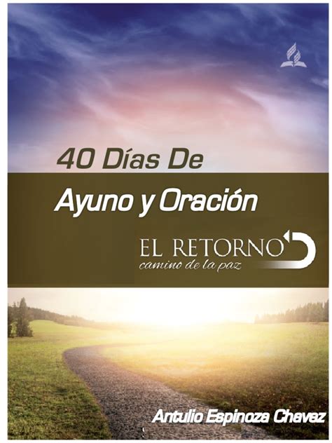 3 40 Días De Ayuno Y Oración Formato Corto Pdf Rápido Oración