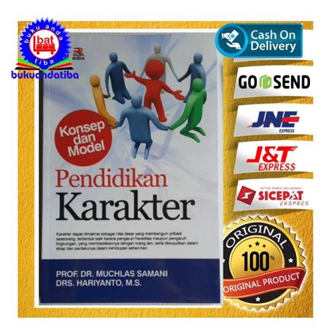 Jual Pendidikan Karakter Konsep Dan Model Prof Dr Muchlas Samani