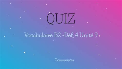 Vocabulaire B D Fi Unit