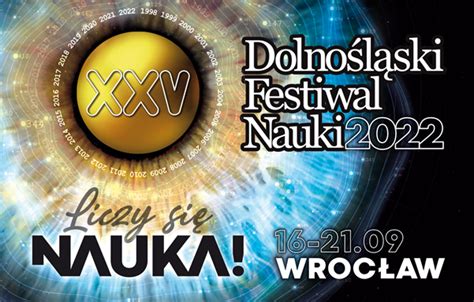 Dolno L Ski Festiwal Nauki Liczy Si Nauka Akademia Wychowania