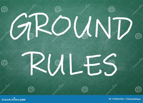 Text Ground Rules Written On Chalkboard Stock Photo Image Of Guide