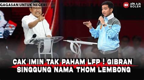 Cak Imin Tak Paham Lfp Gibran Singgung Nama Thom Lembong Gagasan