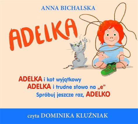 Pakiet Adelka Bichalska Anna Książka w Empik