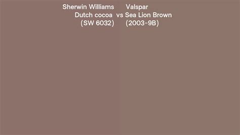 Sherwin Williams Dutch Cocoa Sw Vs Valspar Sea Lion Brown