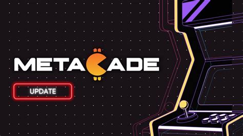 Metacade General Update With Russell Bennett Head Of Product Youtube