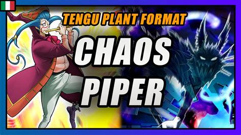 CHAOS PIPER Yu Gi Oh TENGU PLANT Format Deck Profile YuGiOh TCG