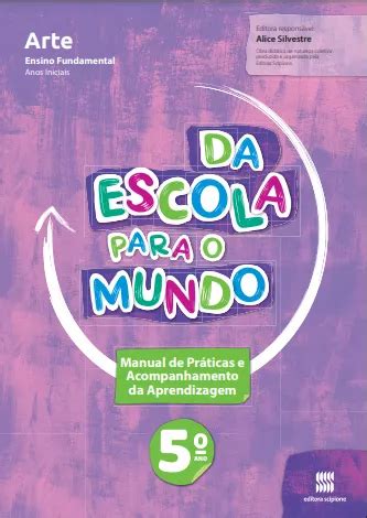 Da Escola Para O Mundo Arte Ano Objeto Pnld E E Docente