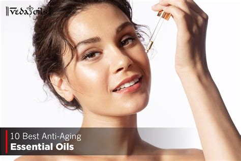 10 Best Anti Aging Essential Oils Essential Oils For Anti Aging Vedaoils