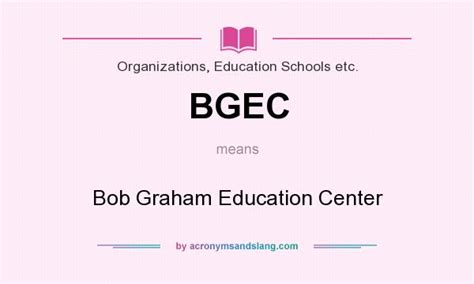 Bgec Bob Graham Education Center In Organizations Education Schools