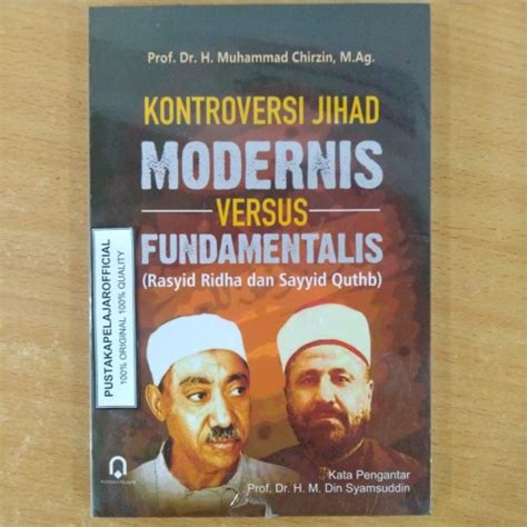 Jual Buku Ori Kontroversi Jihad Modernis Versus Fundamentalis Chirzin