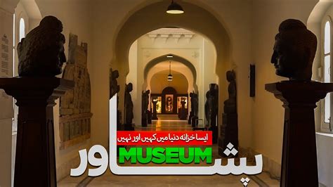 Peshawar Museum World Largest Hub Of Buddhist Art Of Ancient Gandhara