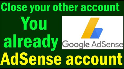 How To Fix Google Adsense You Already Have An Existing Adsense Account