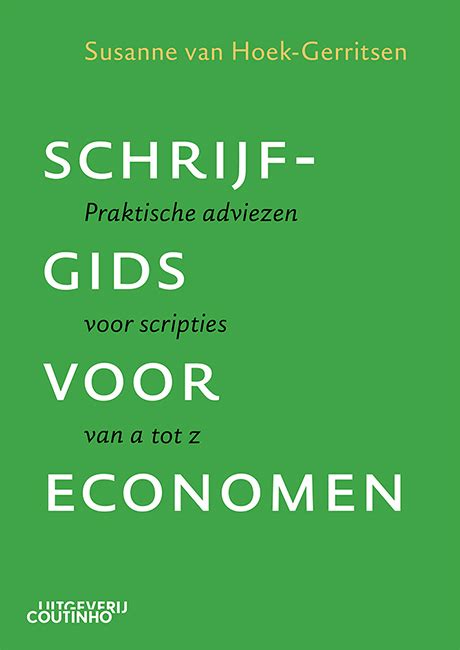 Schrijfgids Voor Economen Susanne Van Hoek Gerritsen Boek