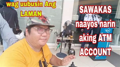 Paalala Huwag Nyo Po Akong Tutularan Na Ubusin Ang Laman Ng Atm Account