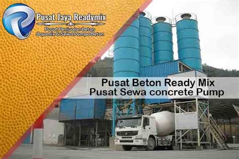 Harga Ready Mix Beton Cor Murah Per M Terupdate Agustus Plant