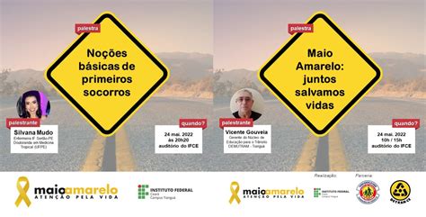 Movimento Maio Amarelo Juntos Salvamos Vidas Ifce Campus Tiangu