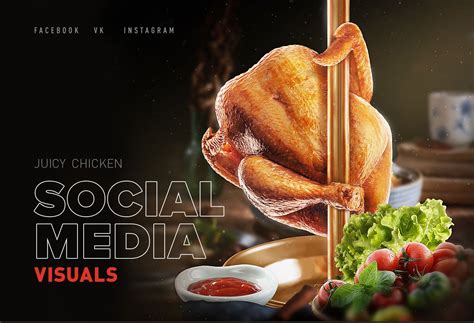 Chicken Social Media Visuals On Behance Chicken Chicken Brands Food Design