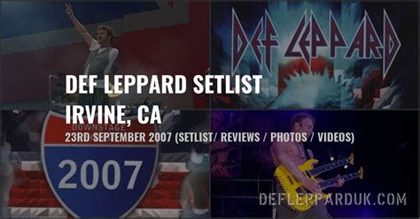 15 Years Ago DEF LEPPARD DOWNSTAGE THRUST Tour 2007 In Irvine CA Fan