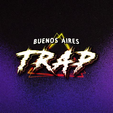 Buenos Aires Trap YouTube