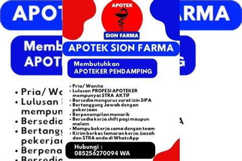 Lowongan Kerja Apoteker Pendamping Di Apotek Sion Farma Berikut