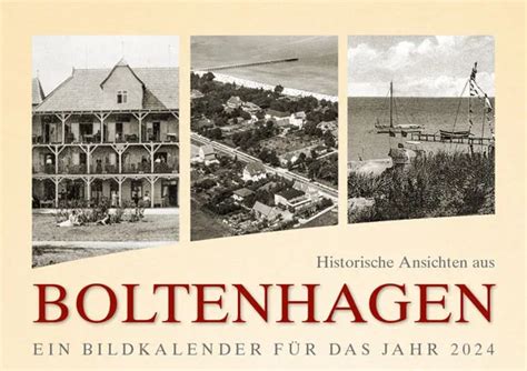 Historische Ansichten Aus Boltenhagen 2024 Kalender Manufaktur