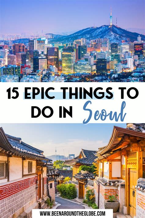 The City Skyline With Text Overlay That Reads 15 Epic Things To Do In Seoul