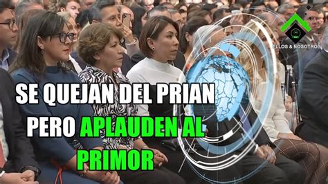 Se Quejan Del PRIAN Pero Aplauden Al PRIMOR YouTube