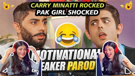 Carry Minati Rocked Pak Girl Shocked Motivational Speaker Paradoy