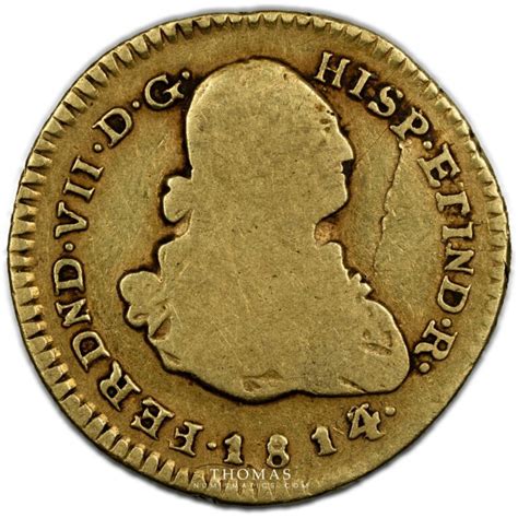 Colombia Gold Ferdinand VII Escudo 1814 3 Popayan Thomas Numismatics