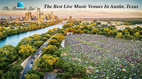 The Best Live Music Venues In Austin, Texas – The Pinnacle List