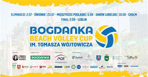 Zg Oszenia Do Bogdanka Beach Volley Cup Im Tomasza W Jtowicza