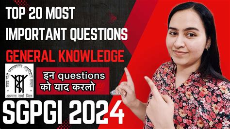 SGPGI LUCKNOW TOP 20 GK Questions Sgpgi Lucknow 2024 Nursing Officer