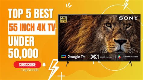 TOP 5 Best 55 Inch 4K TV India 2023 Best 4k Tv Under 50000 Best 55