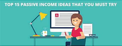 Top 15 Passive Income Ideas That You Must Try Iim Skills