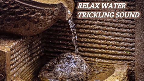 Relaxing Water Trickling Sound Water Trickling Sound 2023 Youtube