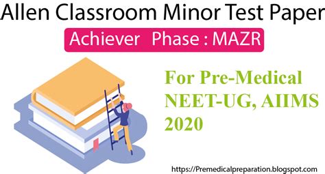 Allen Test Series 2020 CCP Achiever Course Phase - MAZR 01-09-19 Minor ...