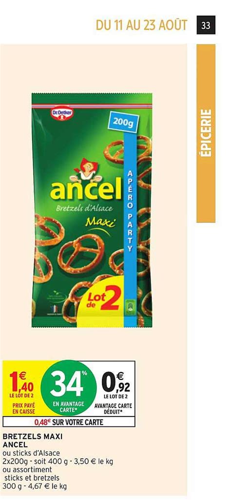 Promo Ancel Bretzels Maxi Chez Intermarch Hyper Icatalogue Fr