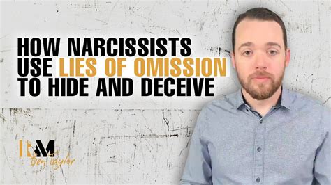 How Narcissists Use Lies Of Omission To Hide And Deceive Youtube